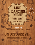 Friday October 9th  | Line Dancing Night | 8:00 PM - 12:00 AM | 21+ Only | Corona