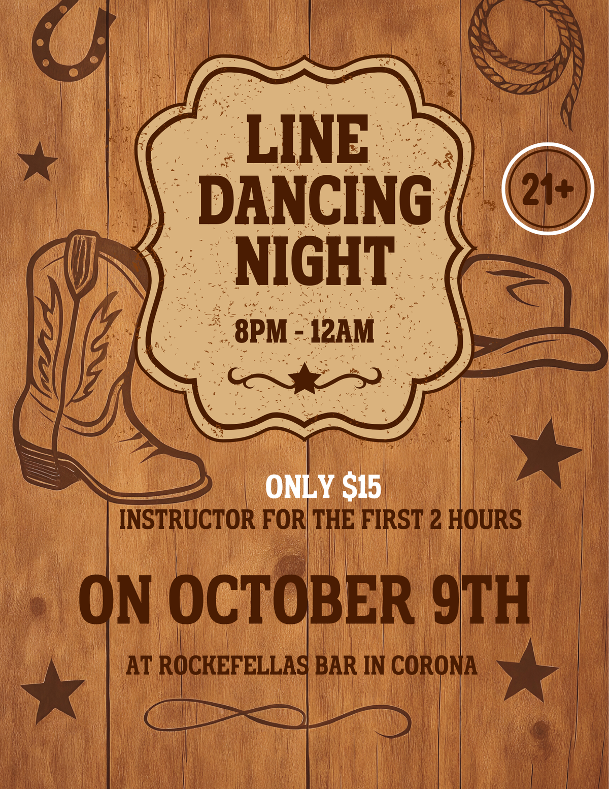 Friday October 9th  | Line Dancing Night | 8:00 PM - 12:00 AM | 21+ Only | Corona