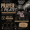 July 31st Prayer & Pilates At I Am Glory Gym Rancho Cucamonga
