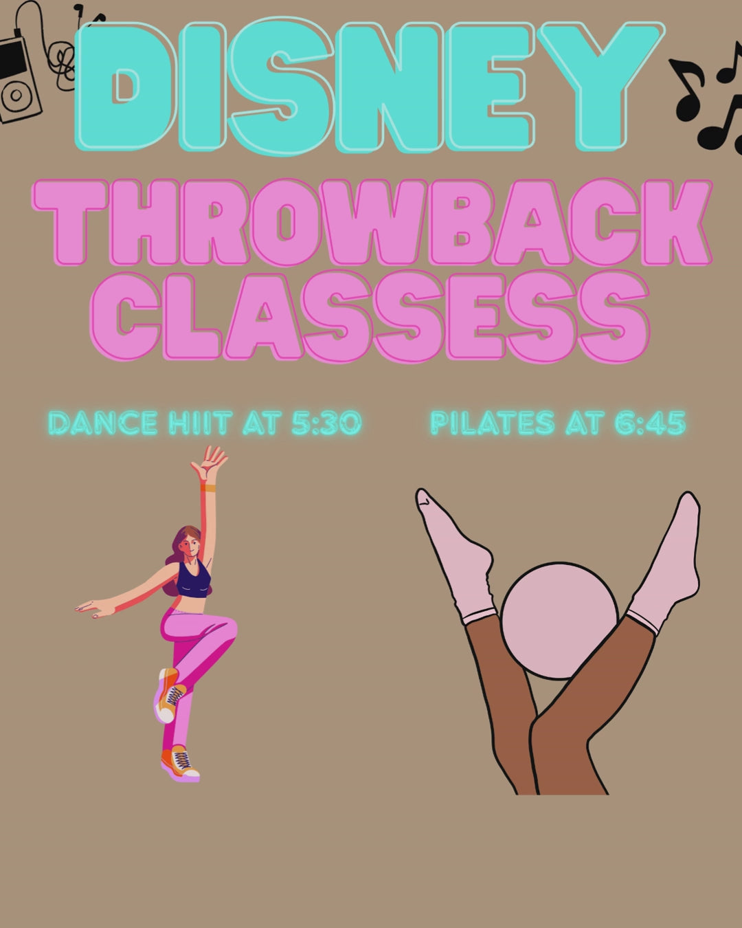 September 27th | Disney Throwback Songs | Dance HIIT & Pilates Classess | 2-for-1